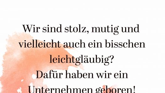 In 13 Schritten zum eigenen Unternehmen, wir haben gegründet.