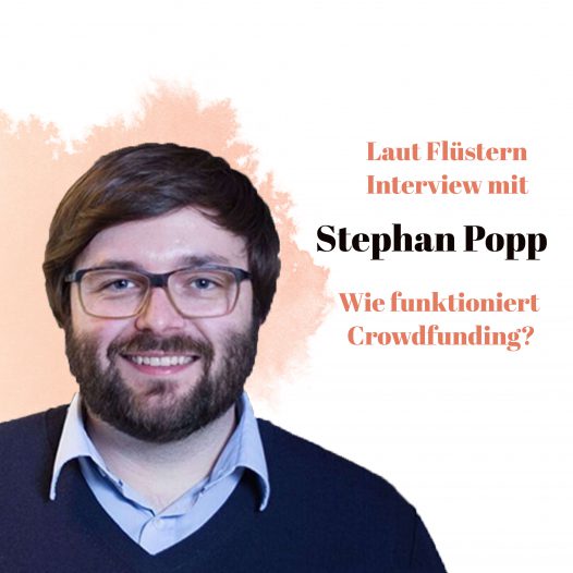 Stephan Popp im Interview mit Gründungsgeflüster zum Thema Crowdfunding