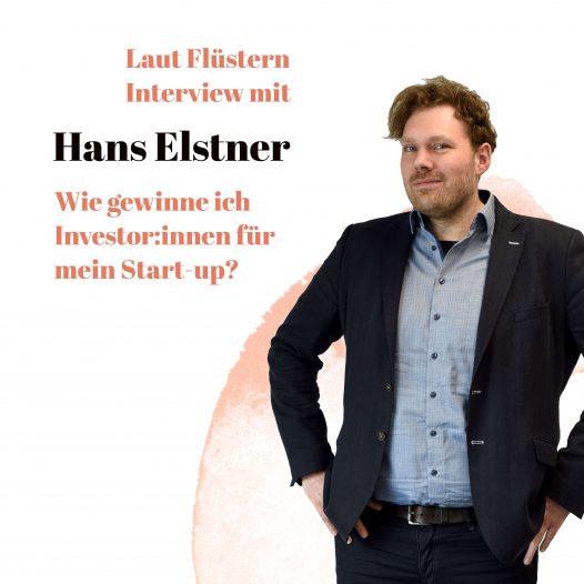 Hans Elstner Interview Gründungsgeflüster Podcast