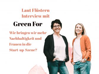 Interview Green For Nachhaltigkeit Femaleempowerment Gründerszene